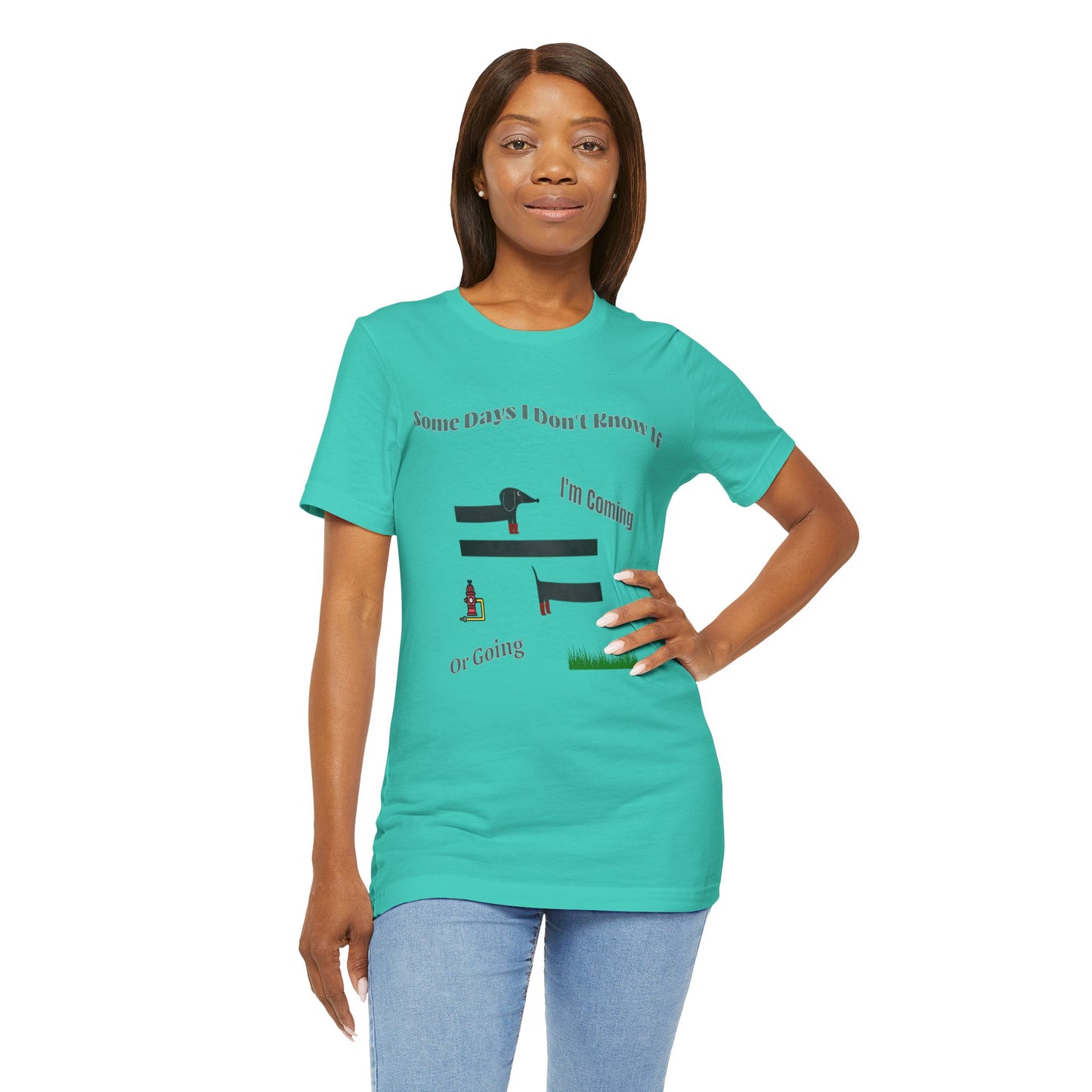 Some Days I Don't Know If I'm Coming or Going Unisex Cotton T-Shirt, Funny Gift For Any Occasion