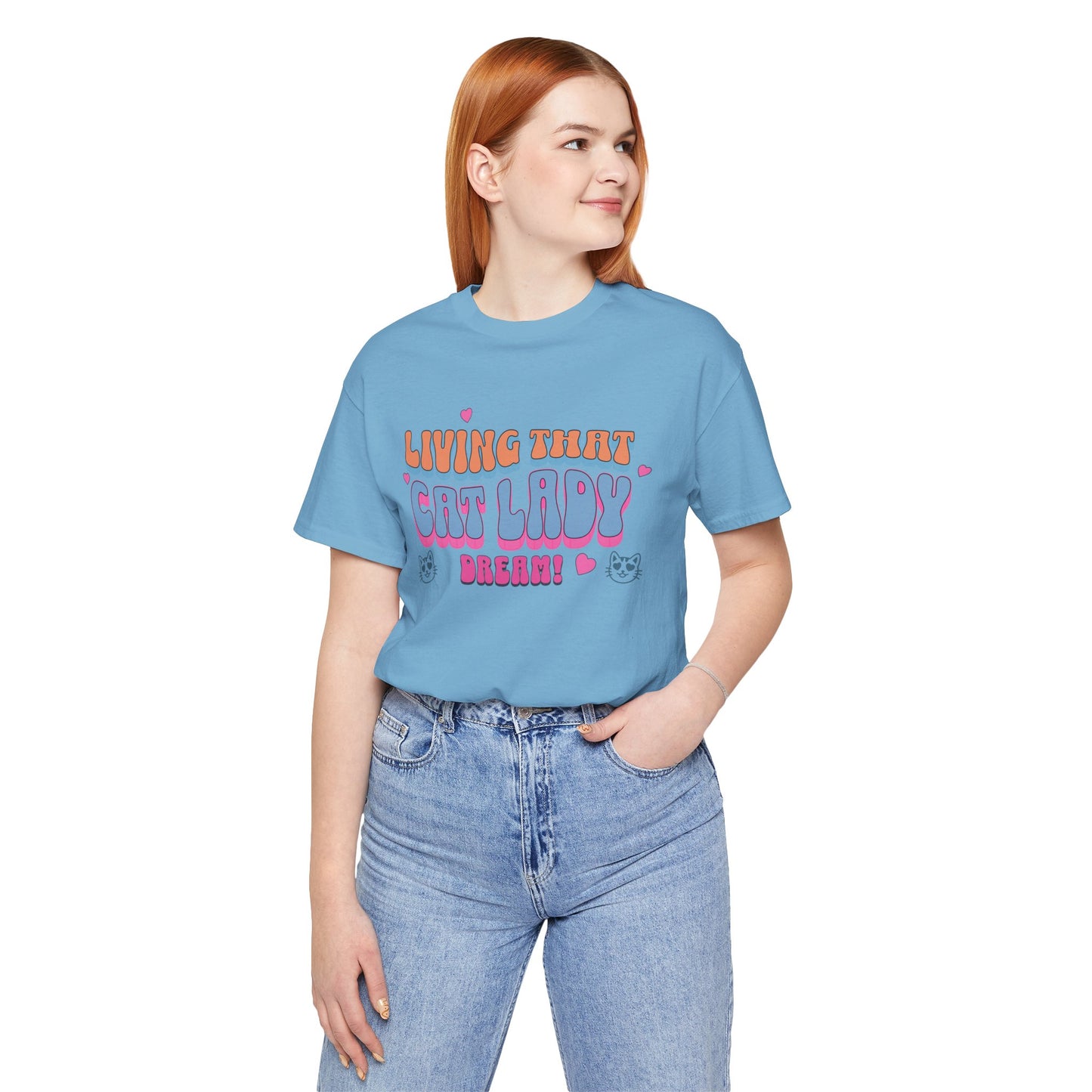 Living That Cat Lady Dream Cotton Unisex T-Shirt for Animal Lovers, Humorous Graphic Tee, Gift for Cat Owners