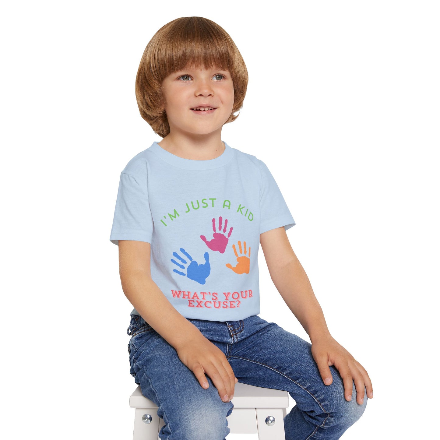 I'm Just a Kid What's Your Excuse Cotton Toddler T-Shirt, Funny Child's Shirt