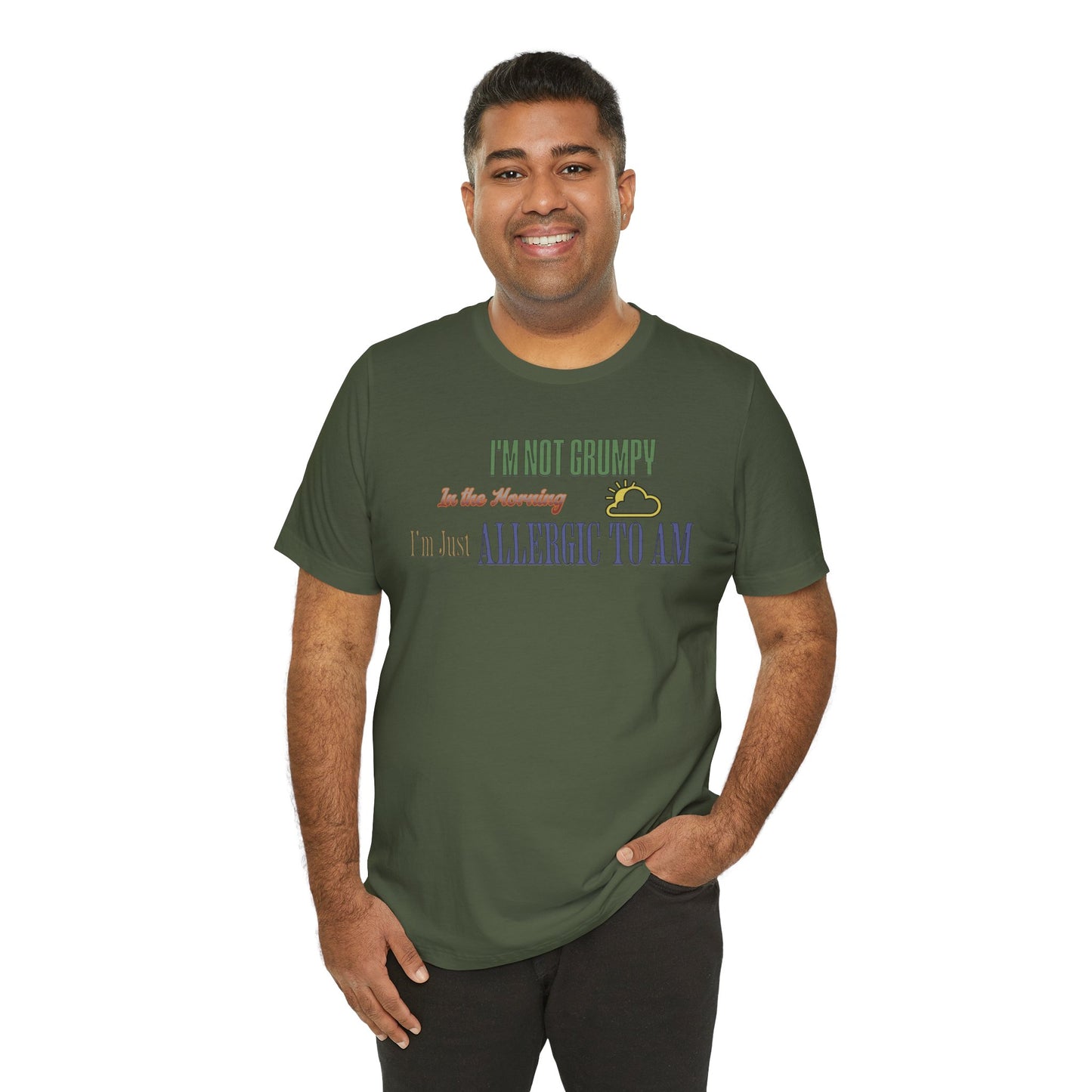 I'm Not Grumpy In the Morning Cotton Jersey Unisex T-Shirt, Gift for Night Owls or Sleep Deprived