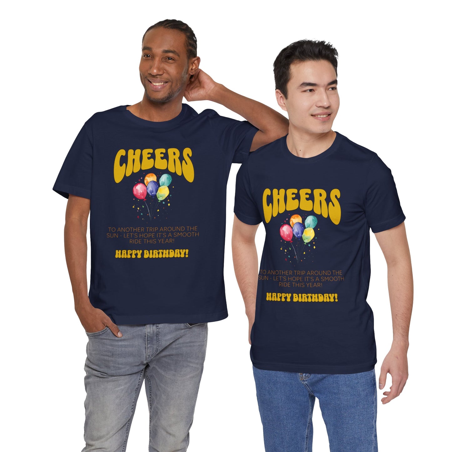 Cheers To Another Trip Around the World Cotton Unisex Jersey T-Shirt, Gift for Him Her