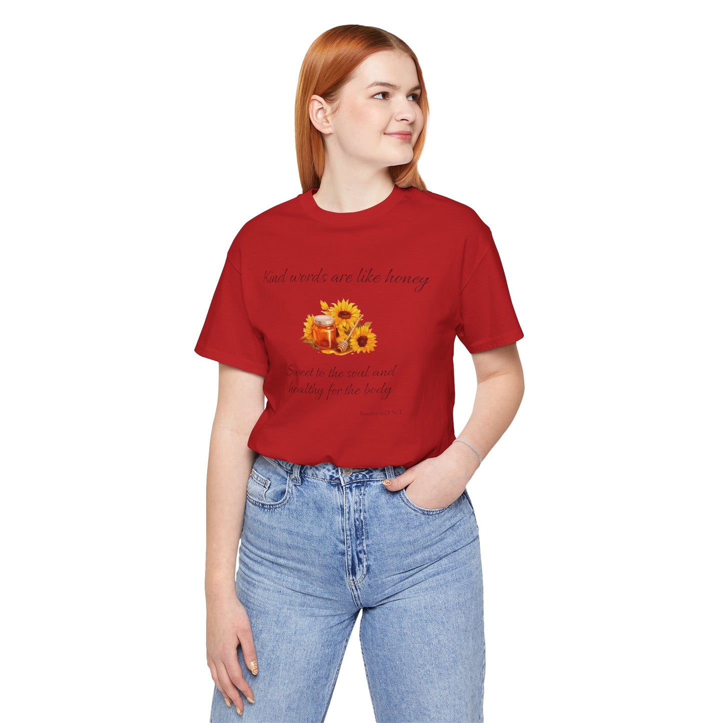 Kind Words Are Like Honey Cotton Unisex Jersey T-Shirt, Bible Verse Gift for Every Christian