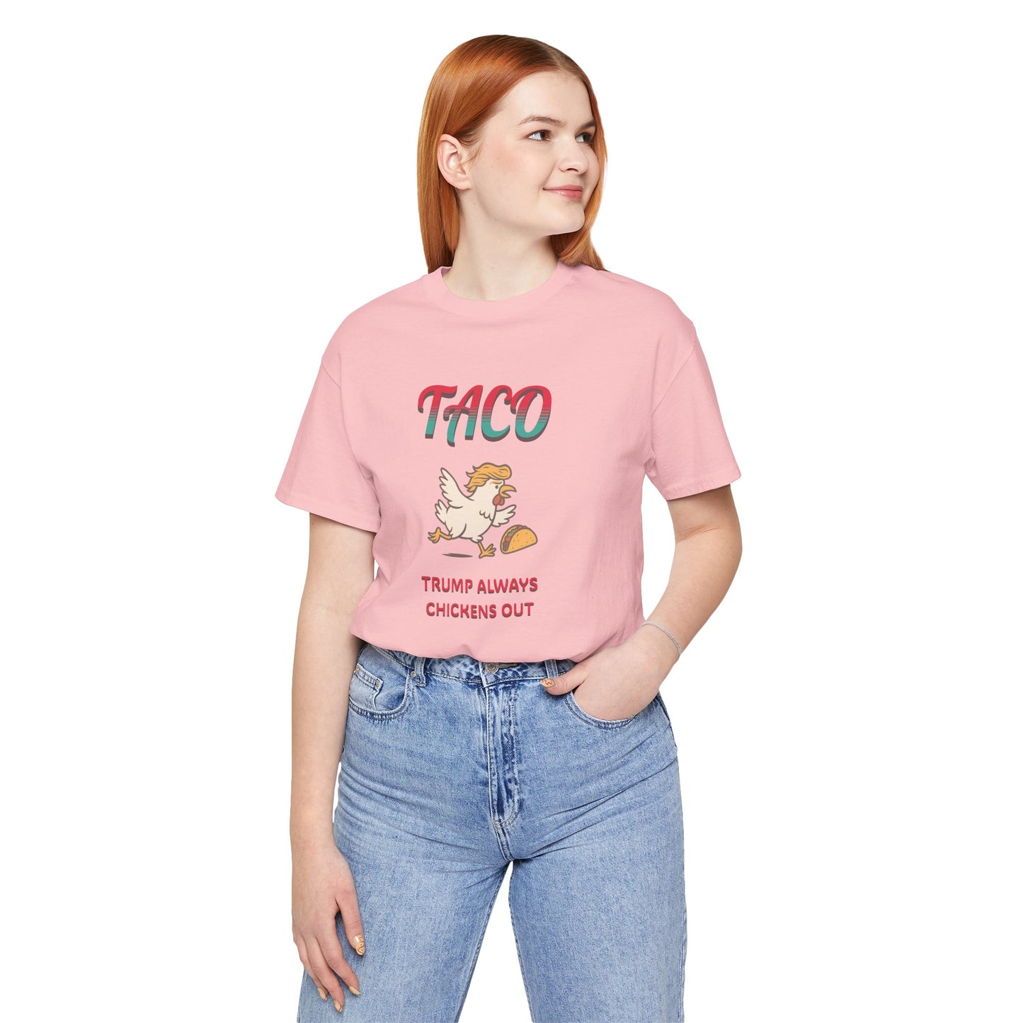 TACO Trump Always Chickens Out Cotton Unisex Jersey T-Shirt, Political Humor, Casual Wear, Gift for Friends Graphic Tee
