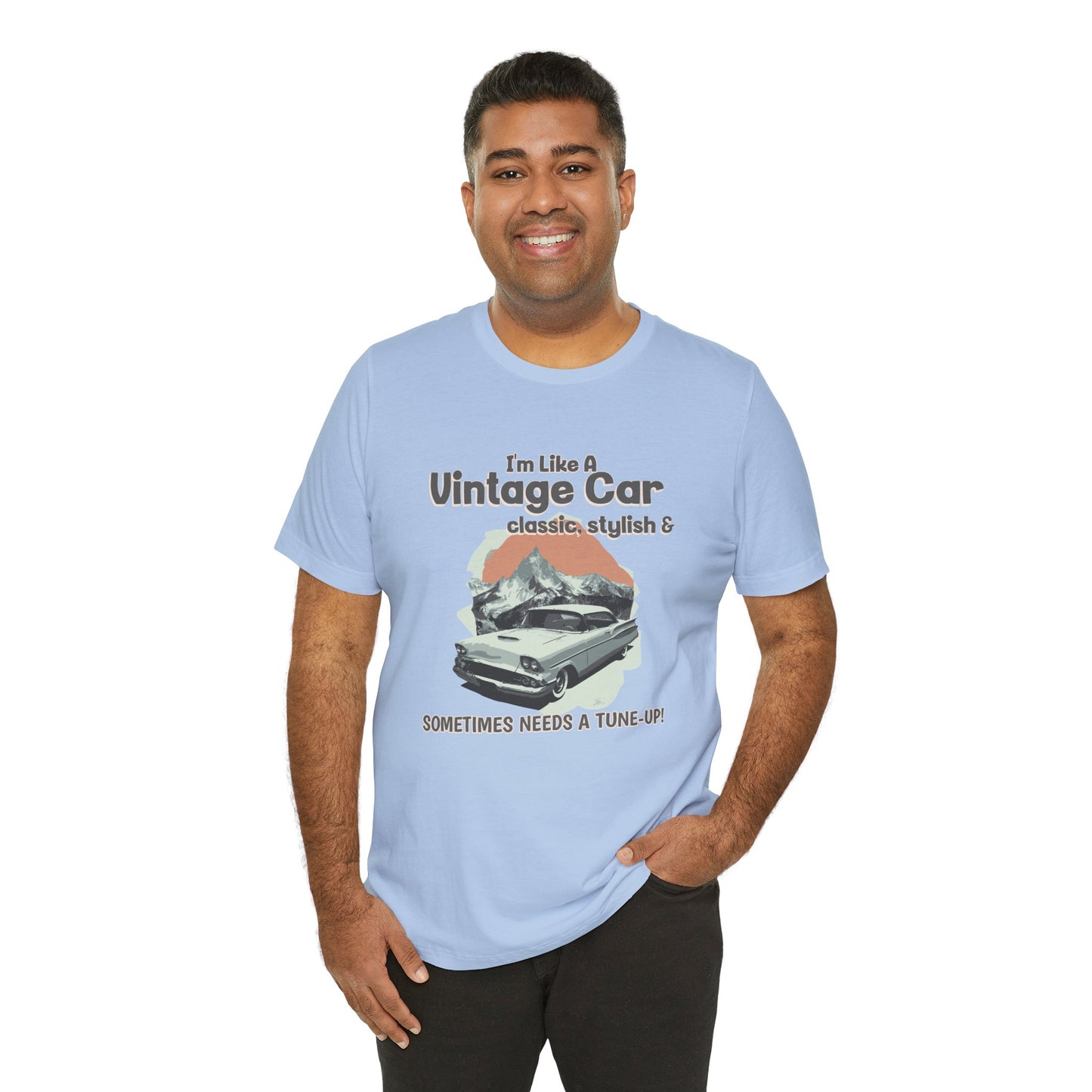 I'm Like a Vintage Car Cotton Unisex Jersey T-Shirt , Classic Car Lover, Retro Auto Enthusiast, Automotive Humor Gift