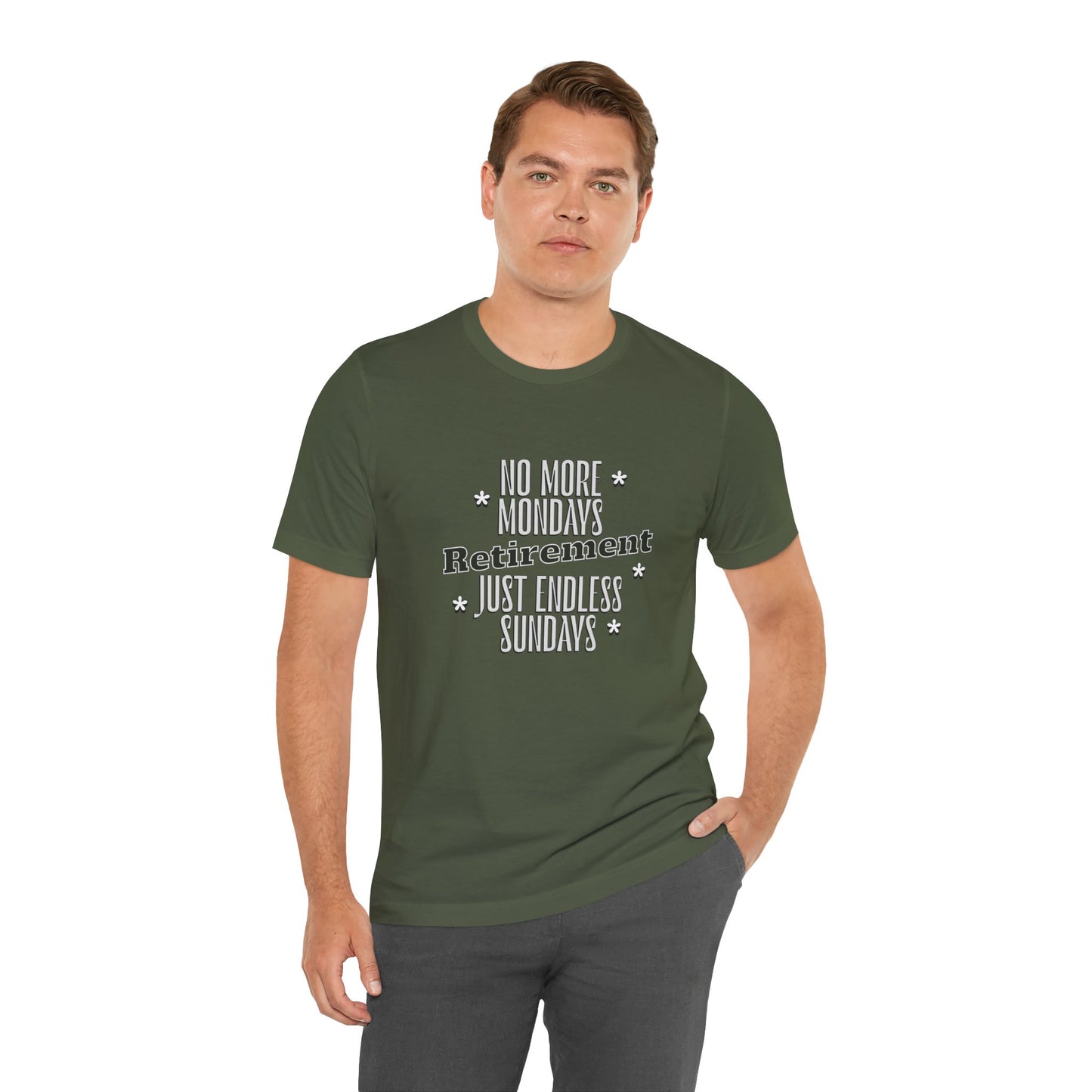No More Mondays Retirement Just Endless Sundays Cotton Unisex Jersey T-Shirt, Gift Shirt Retirement Party