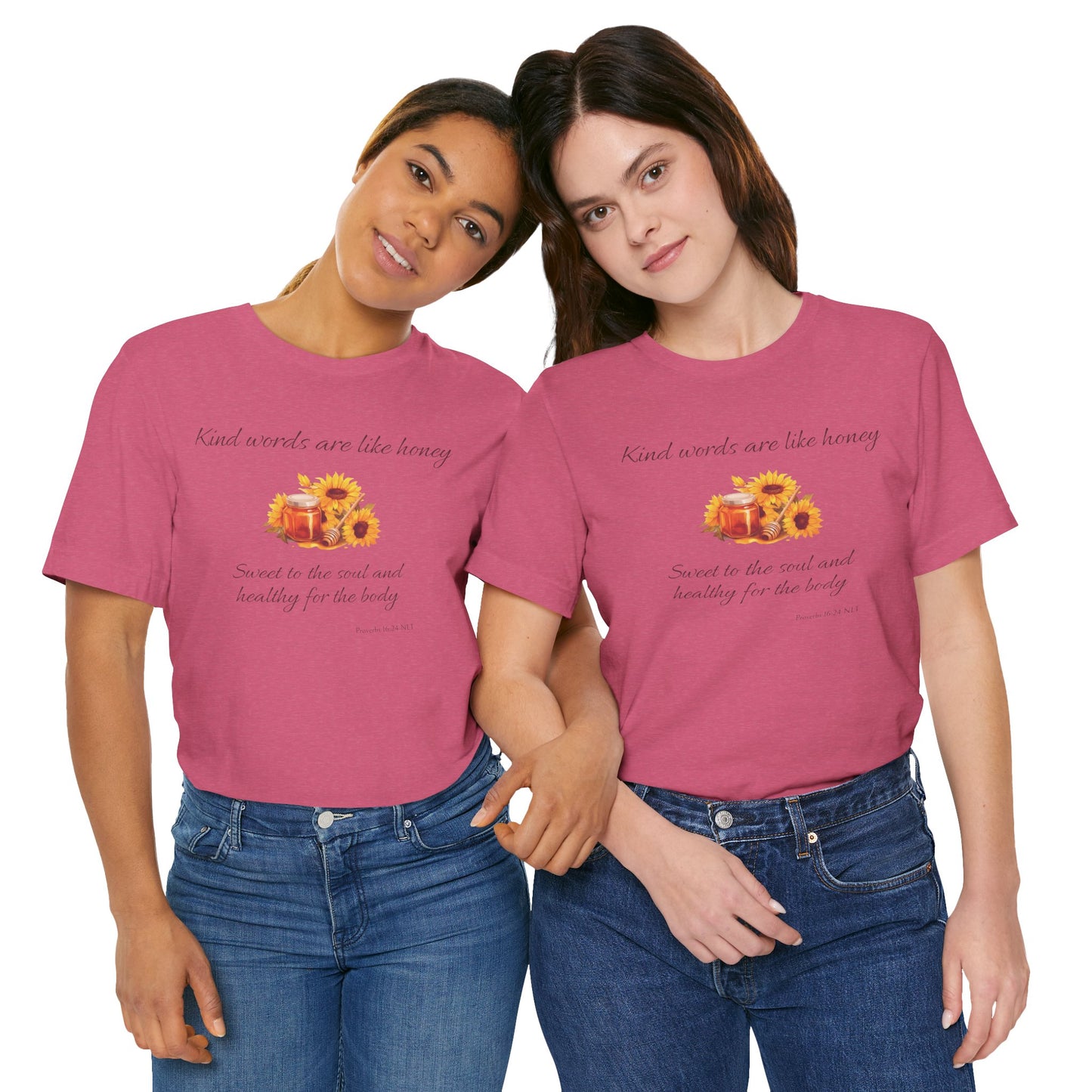Kind Words Are Like Honey Cotton Unisex Jersey T-Shirt, Bible Verse Gift for Every Christian