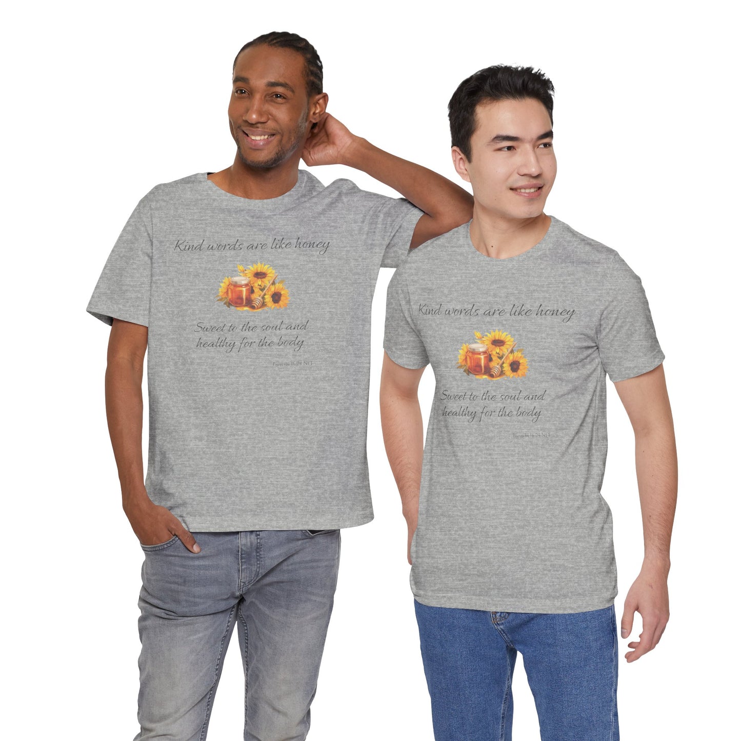 Kind Words Are Like Honey Cotton Unisex Jersey T-Shirt, Bible Verse Gift for Every Christian
