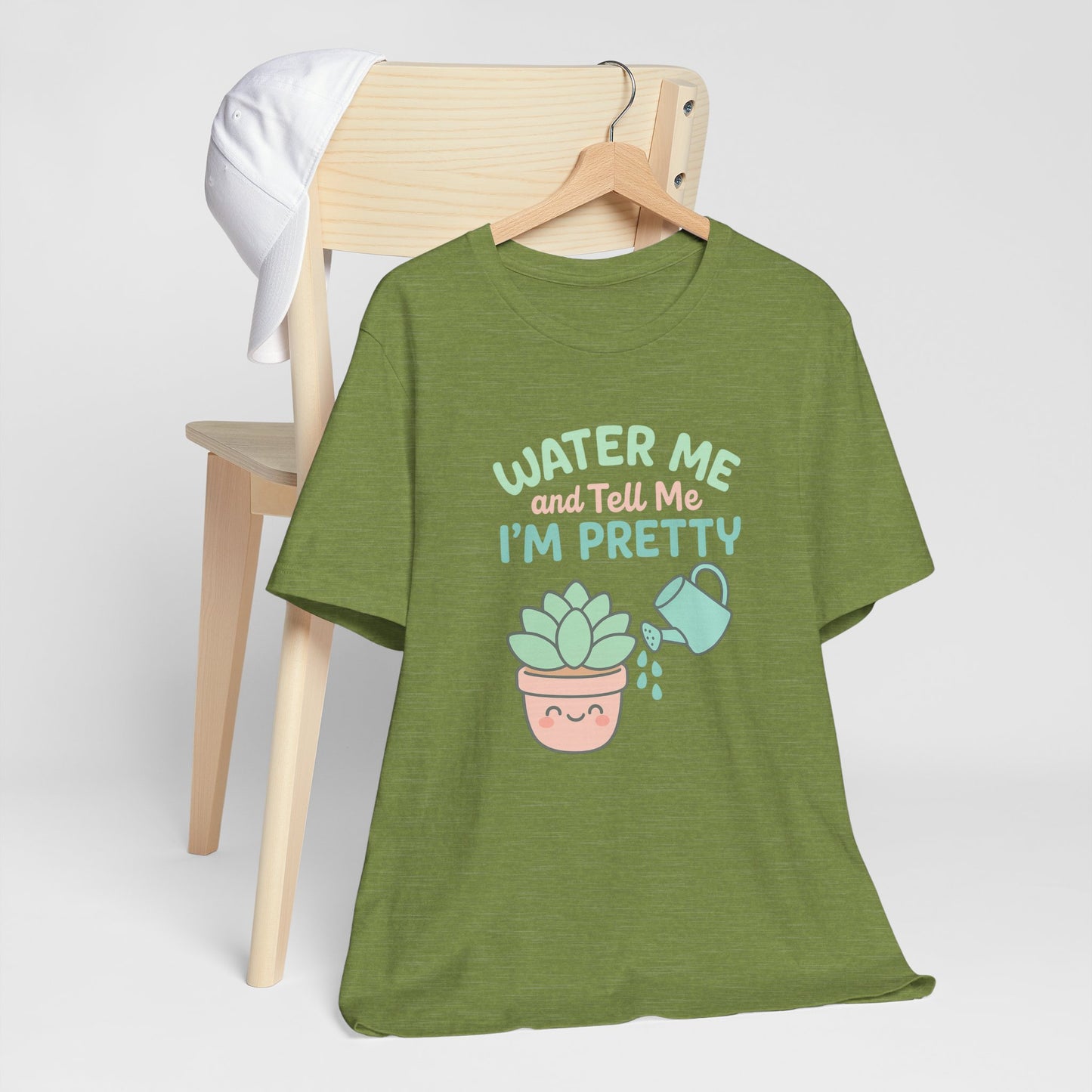 Water Me and Tell Me I'm Pretty Cotton Unisex Jersey T-Shirt, Succulent Plant Lovers Gardening Gift