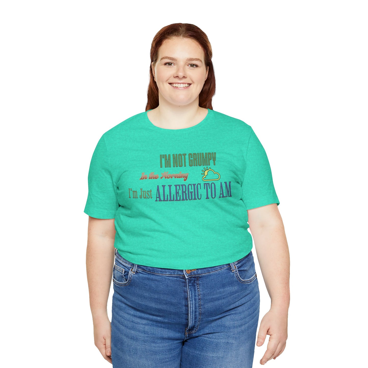 I'm Not Grumpy In the Morning Cotton Jersey Unisex T-Shirt, Gift for Night Owls or Sleep Deprived