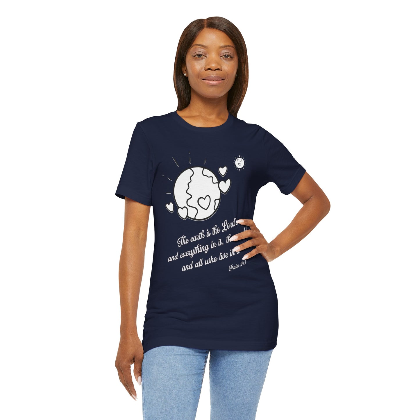 The Earth is the Lord's Cotton Unisex Jersey T-Shirt Scripture Based Christian Gift