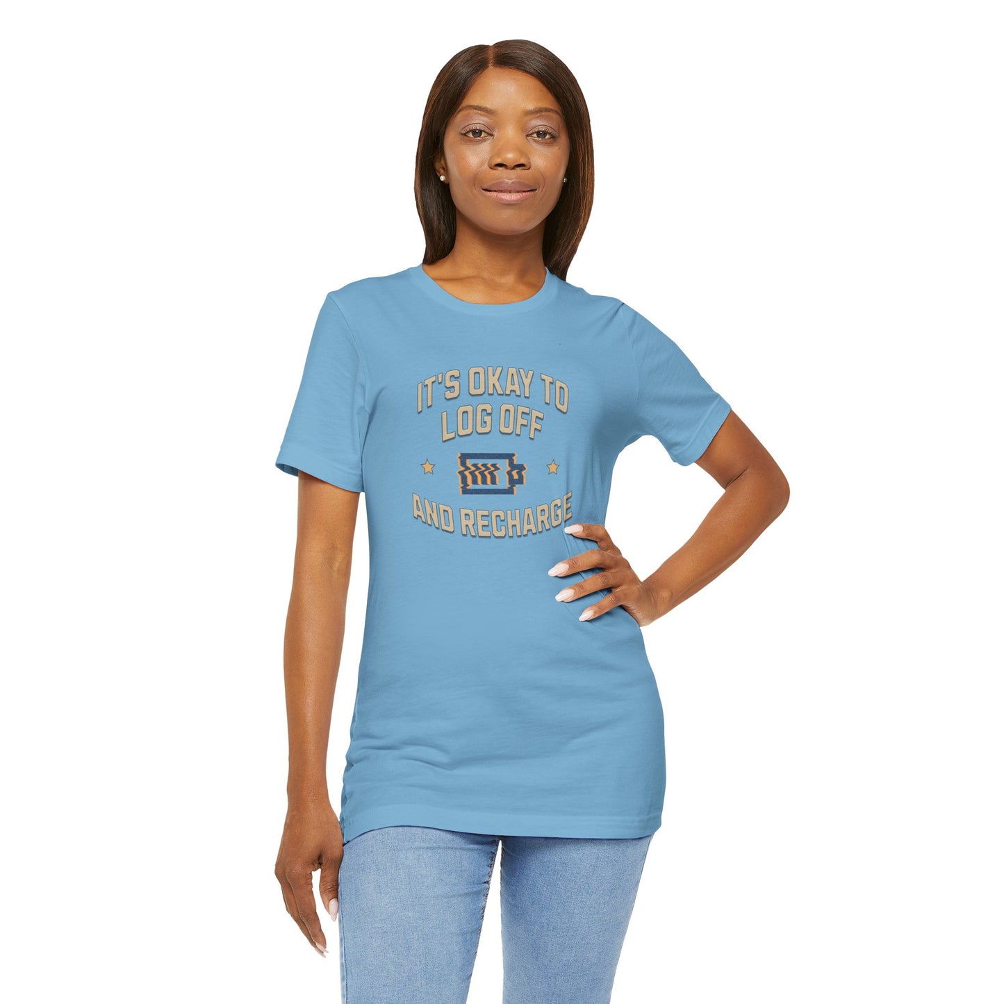 It's Okay to Log Off and Recharge Cotton Unisex Jersey T-Shirt - Perfect Gift for Self-Care, Cozy Nights, Weekend Wear, Birthday, Casual