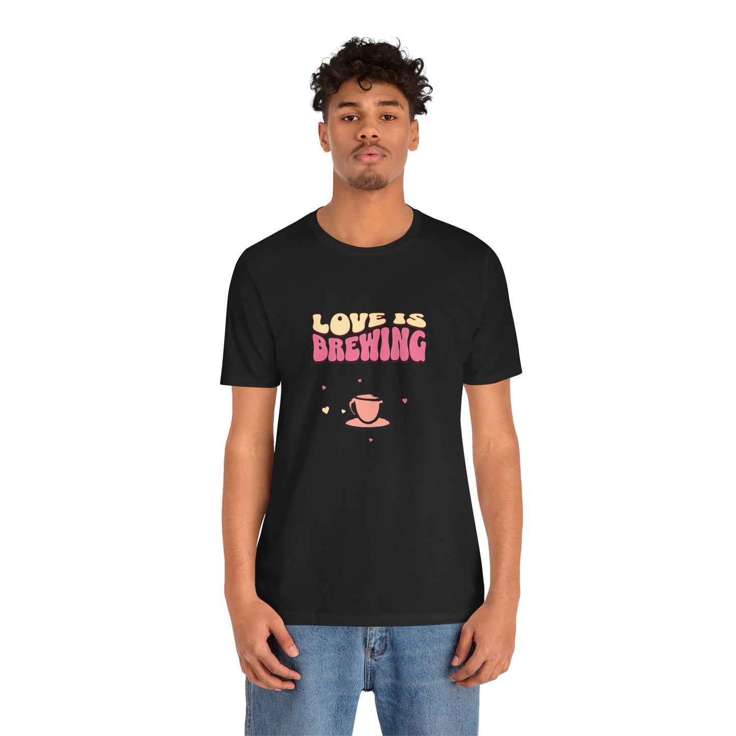 Love is Brewing Cotton Unisex T-Shirt, Gift for Couples, Valentine's Day Shirt, Relationship Humor, Cute Graphic Tee, Coffee Lovers