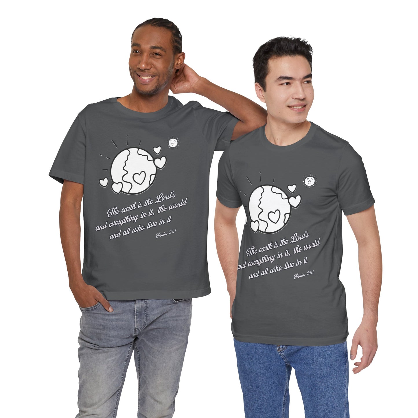 The Earth is the Lord's Cotton Unisex Jersey T-Shirt Scripture Based Christian Gift