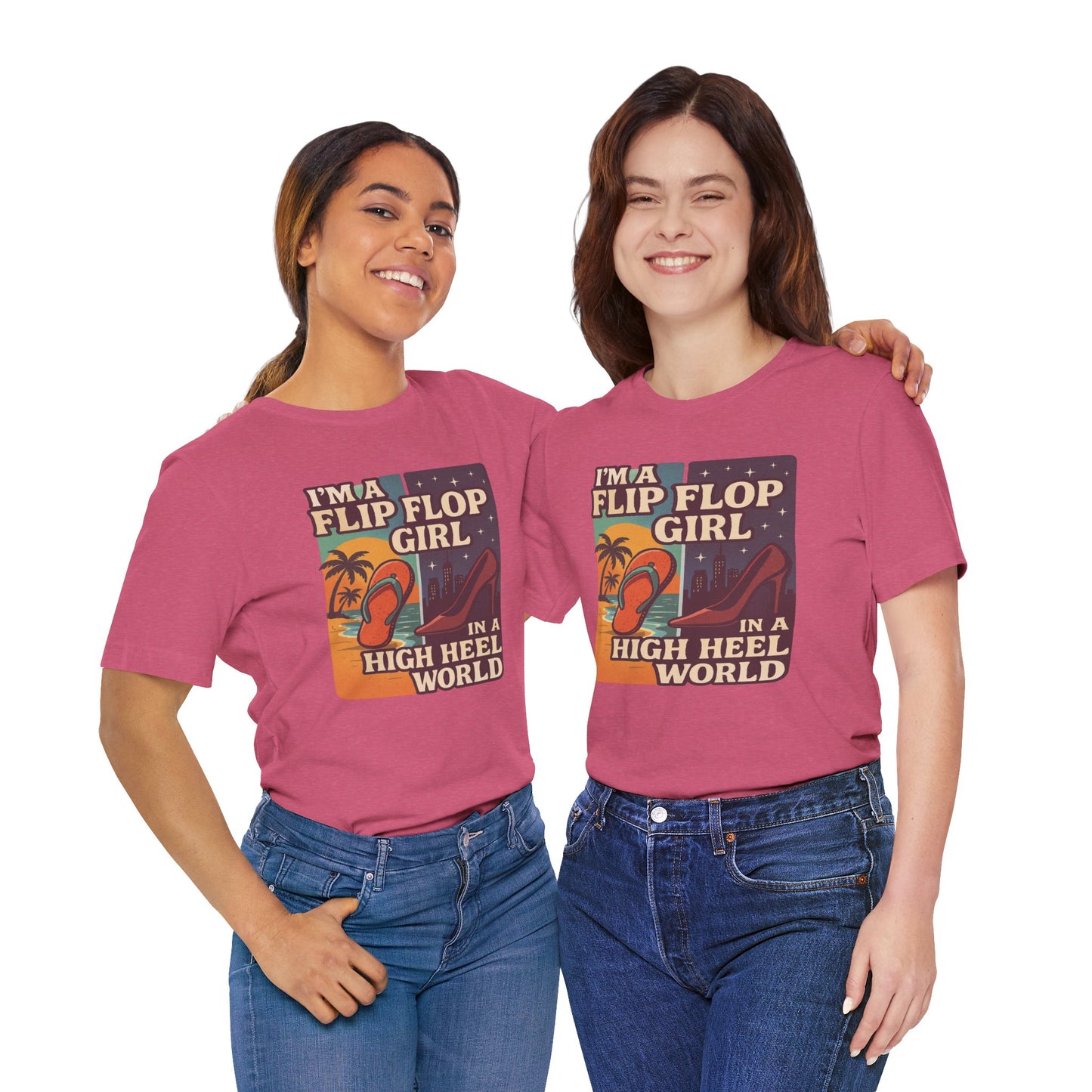 I'm a Flip Flop Girl in a High Heel World Cotton Unisex T-Shirt - Fun Summer Vibes