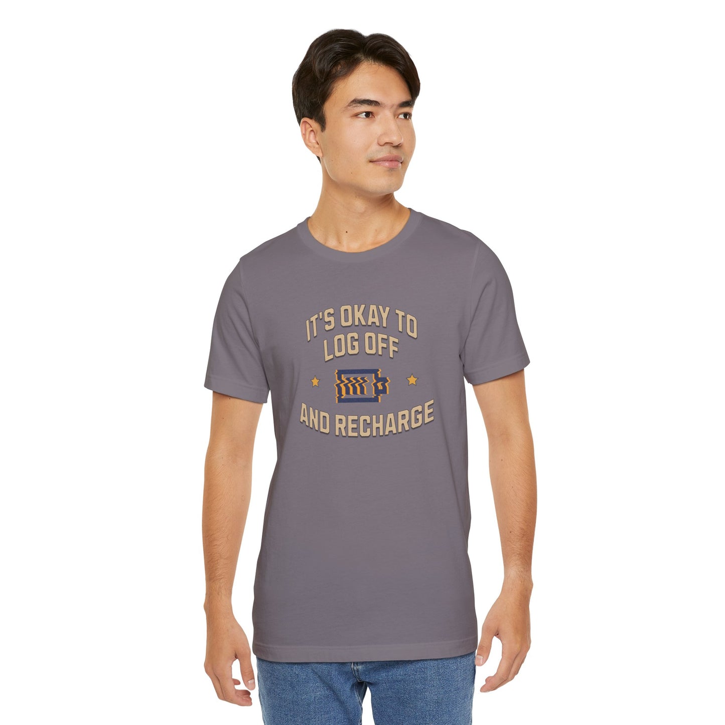 It's Okay to Log Off and Recharge Cotton Unisex Jersey T-Shirt - Perfect Gift for Self-Care, Cozy Nights, Weekend Wear, Birthday, Casual