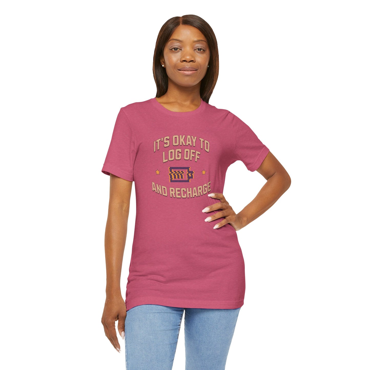 It's Okay to Log Off and Recharge Cotton Unisex Jersey T-Shirt - Perfect Gift for Self-Care, Cozy Nights, Weekend Wear, Birthday, Casual