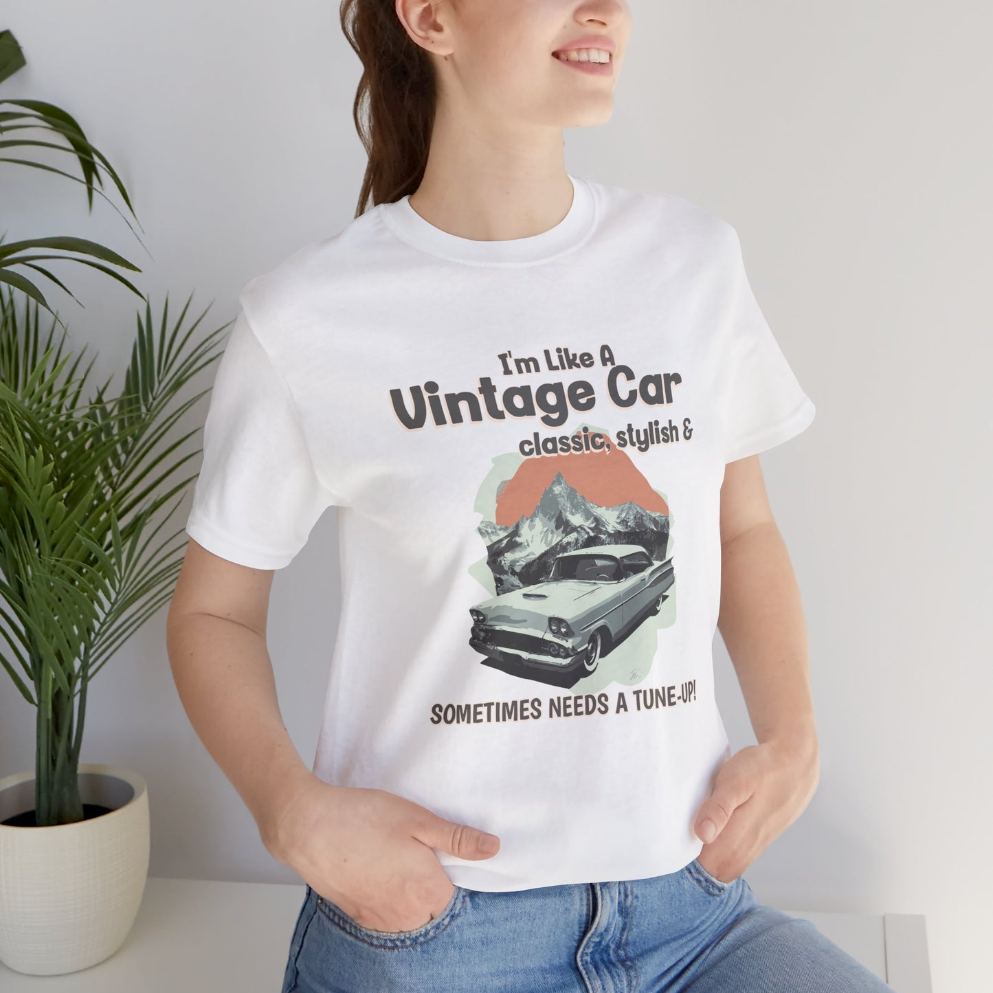 I'm Like a Vintage Car Cotton Unisex Jersey T-Shirt , Classic Car Lover, Retro Auto Enthusiast, Automotive Humor Gift
