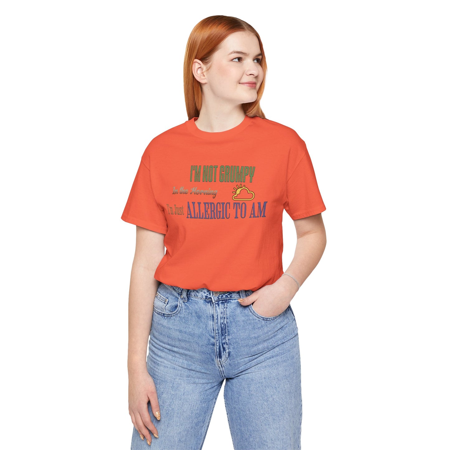 I'm Not Grumpy In the Morning Cotton Jersey Unisex T-Shirt, Gift for Night Owls or Sleep Deprived
