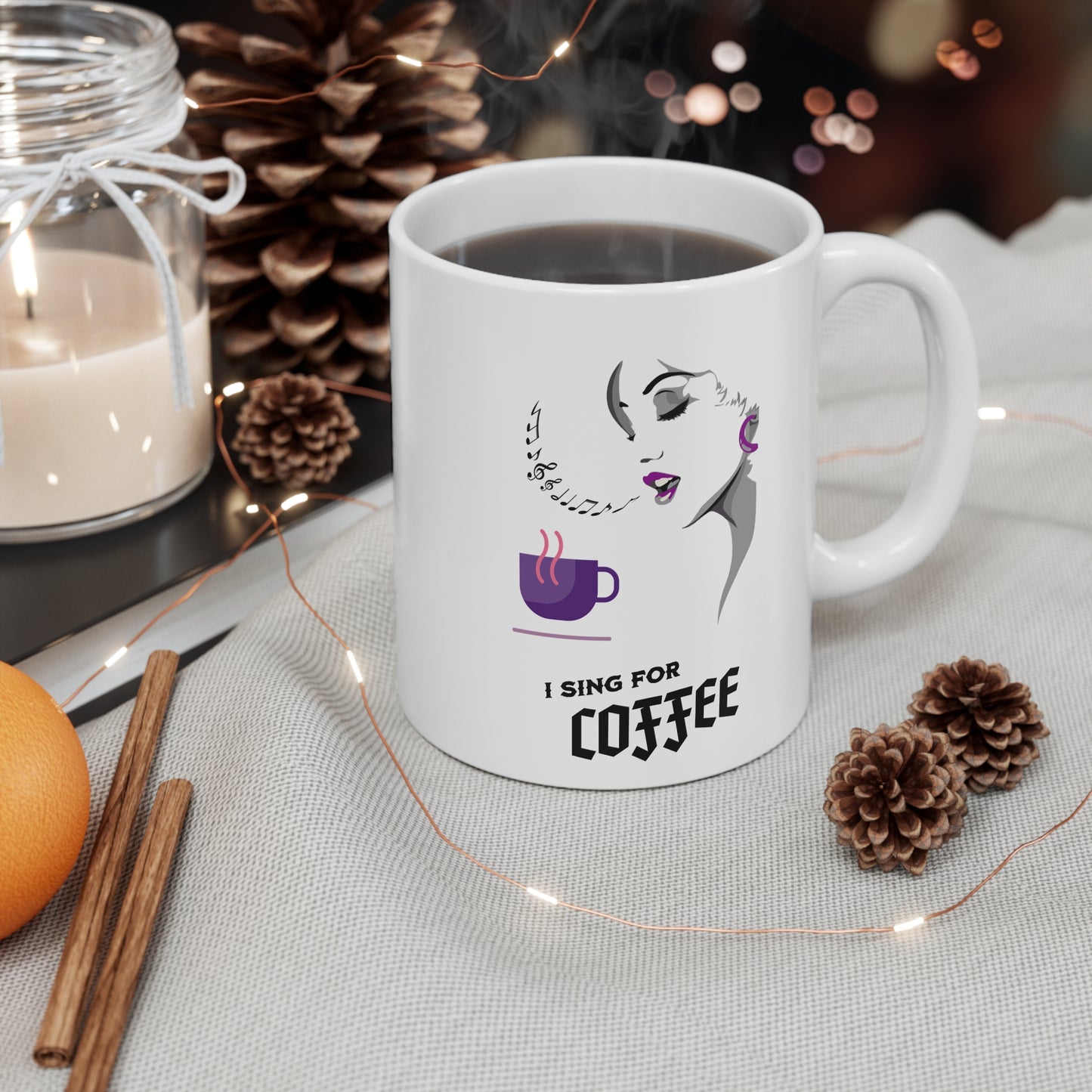 I Sing for Coffee Lover 11 oz Mug, Great Gift for Coffee Enthusiasts