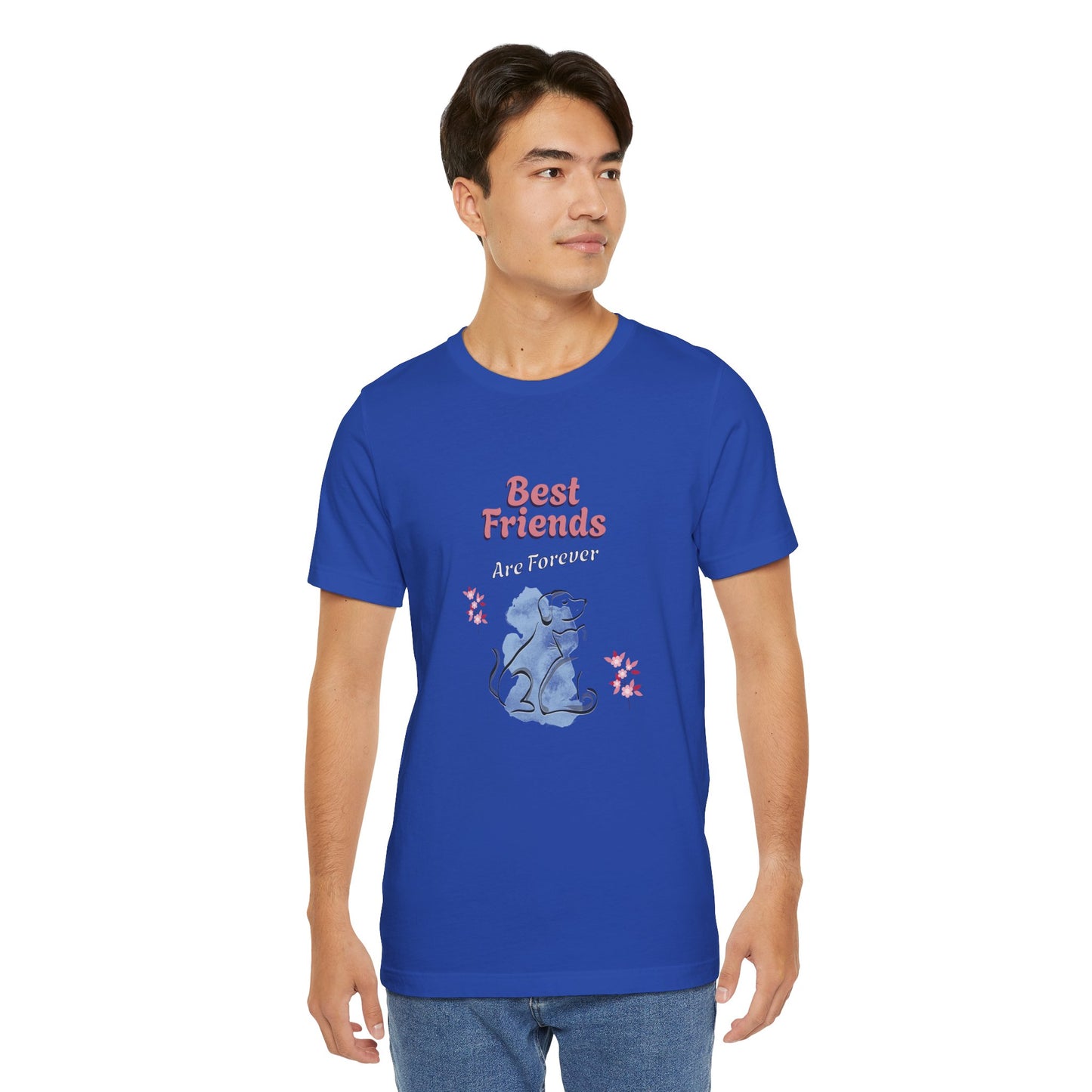 Best Friends Are Forever Cotton Unisex T-Shirt - Dog and Cat Lovers Shirt, Friendship Gift
