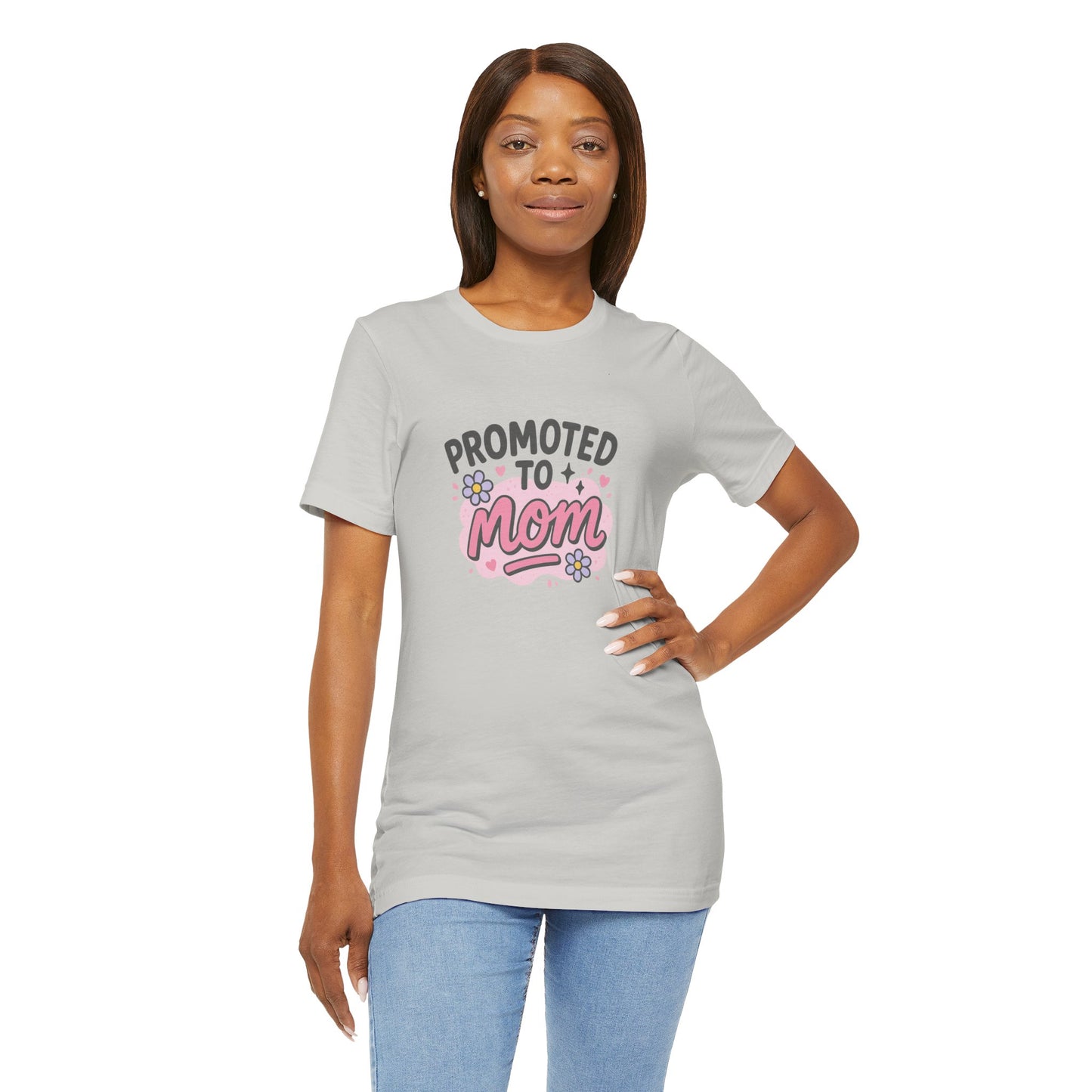 Promoted to Mom Unisex Cotton T-Shirt Unisex Jersey Tee for Expecting Moms, Mother's Day Gift, Cute Baby Announcement