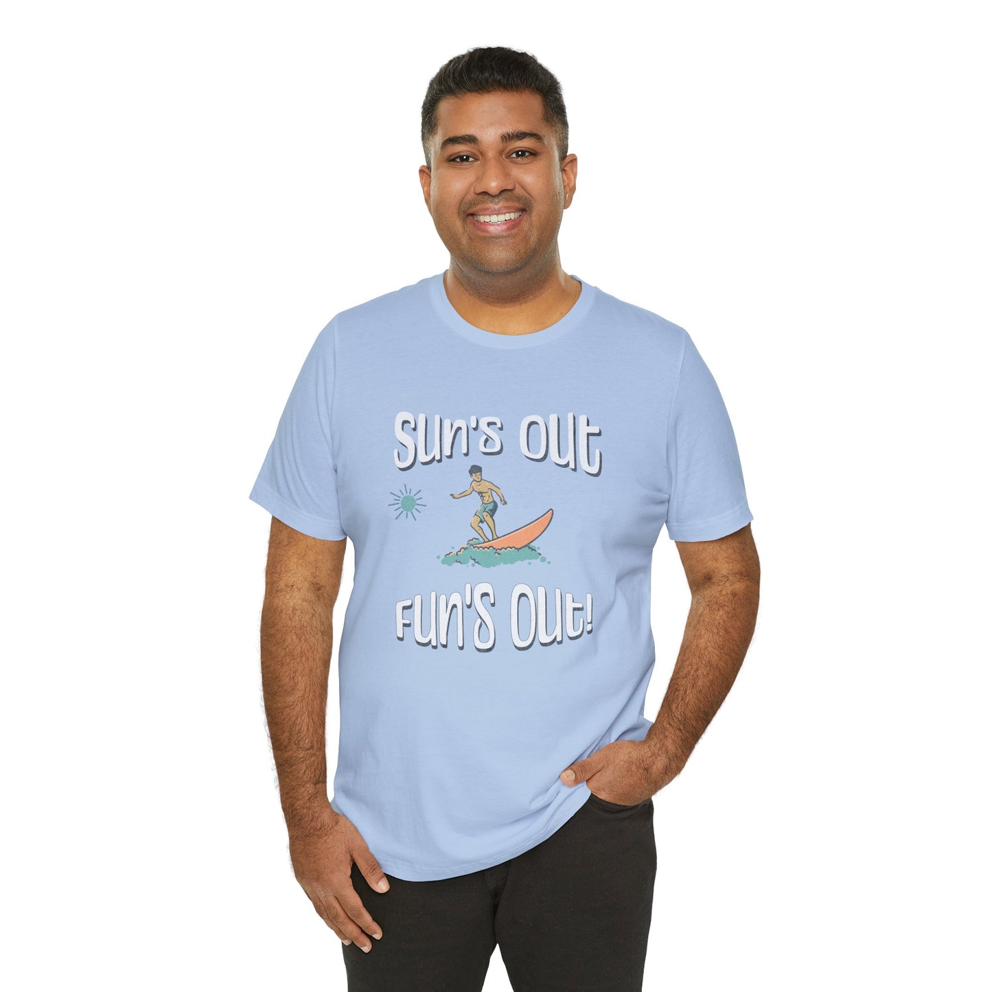 Sun's Out Fun's Out Cotton Unisex T-Shirt, California Ocean Vibes
