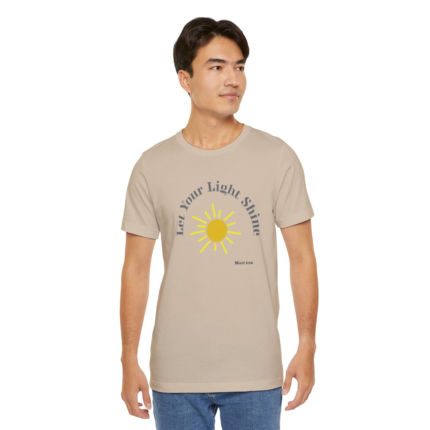Let Your Light Shine Cotton Unisex Jersey T-Shirt, Inspirational Sun Graphic Tee