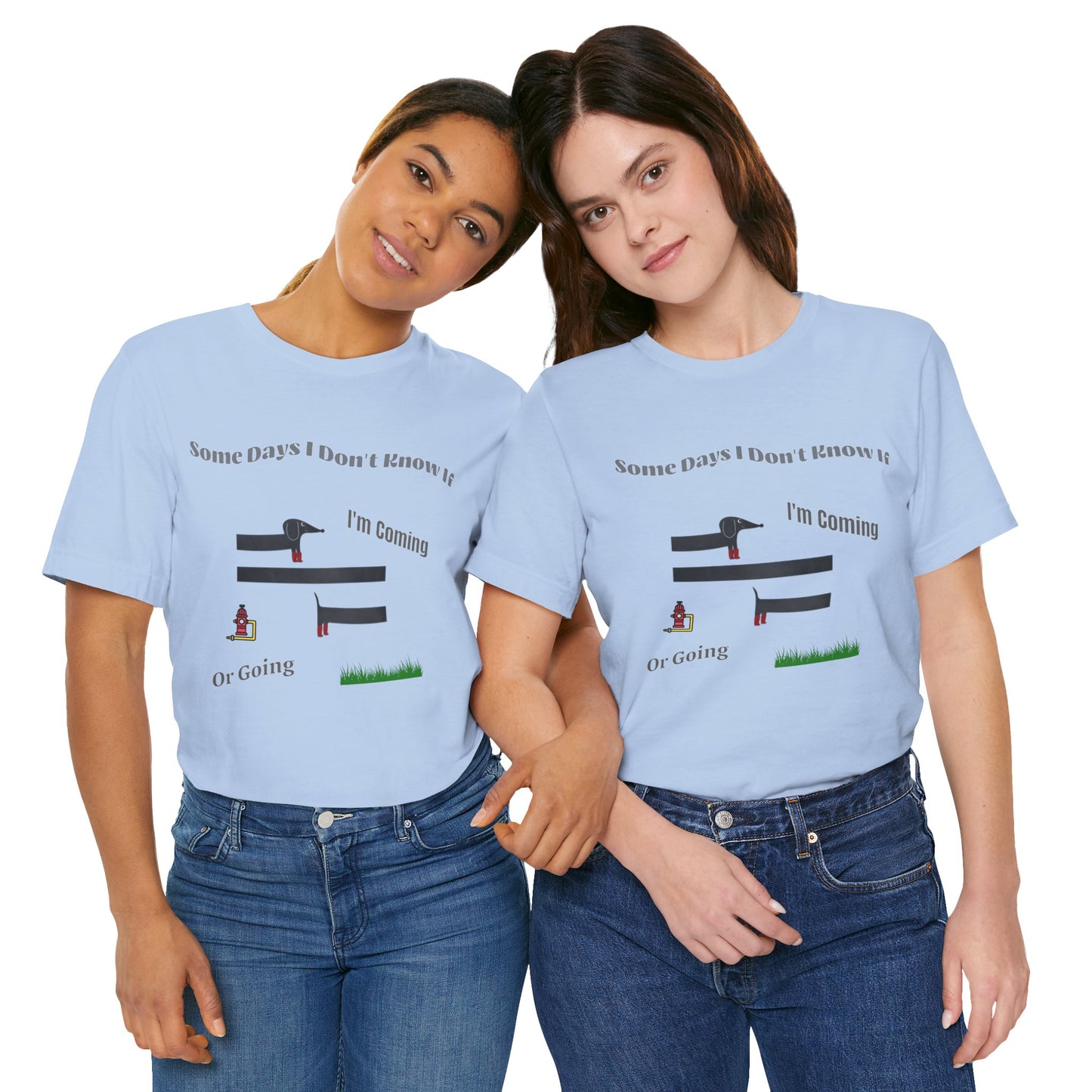 Some Days I Don't Know If I'm Coming or Going Unisex Cotton T-Shirt, Funny Gift For Any Occasion