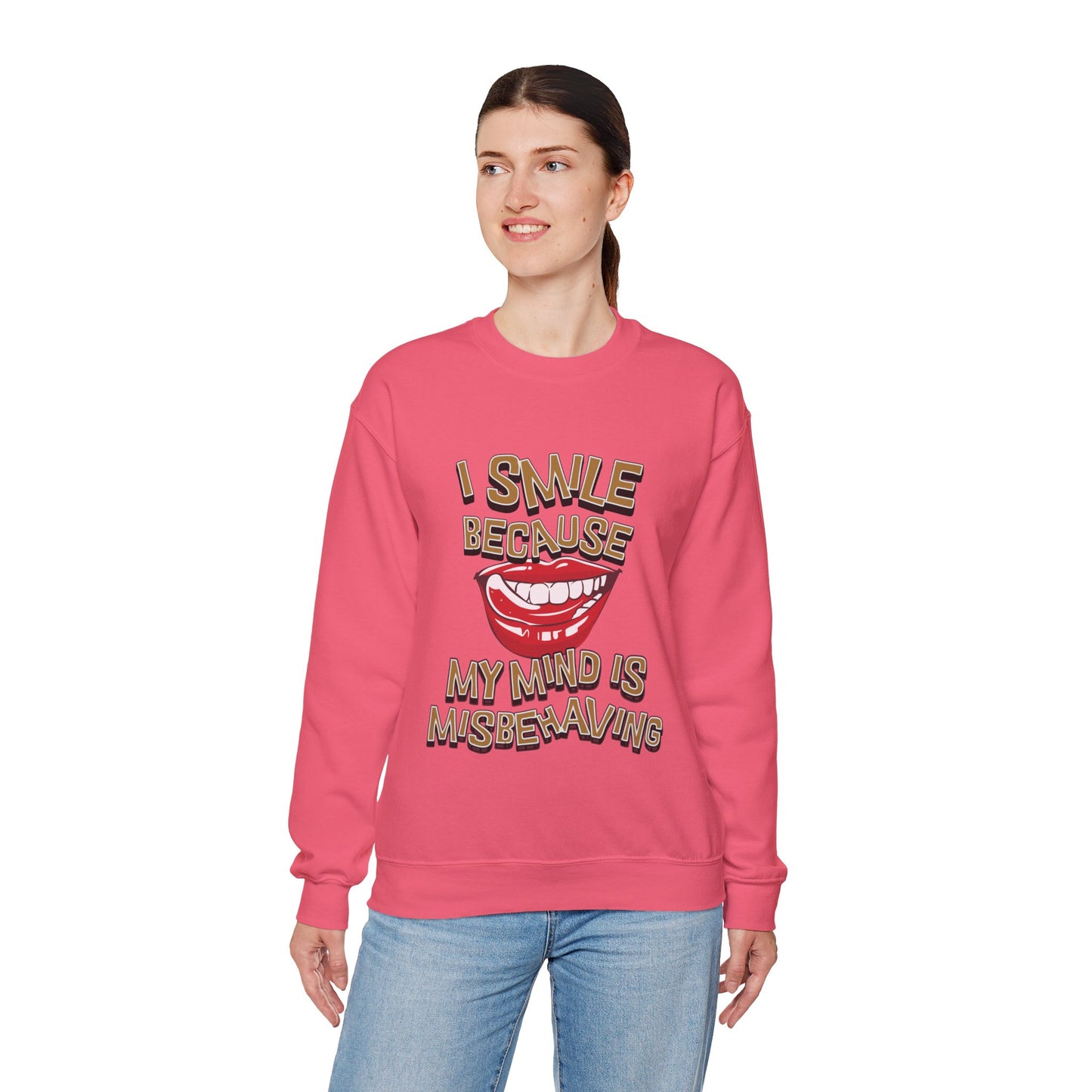 I Smile Because My Mind is Misbehaving Unisex Crewneck Sweatshirt