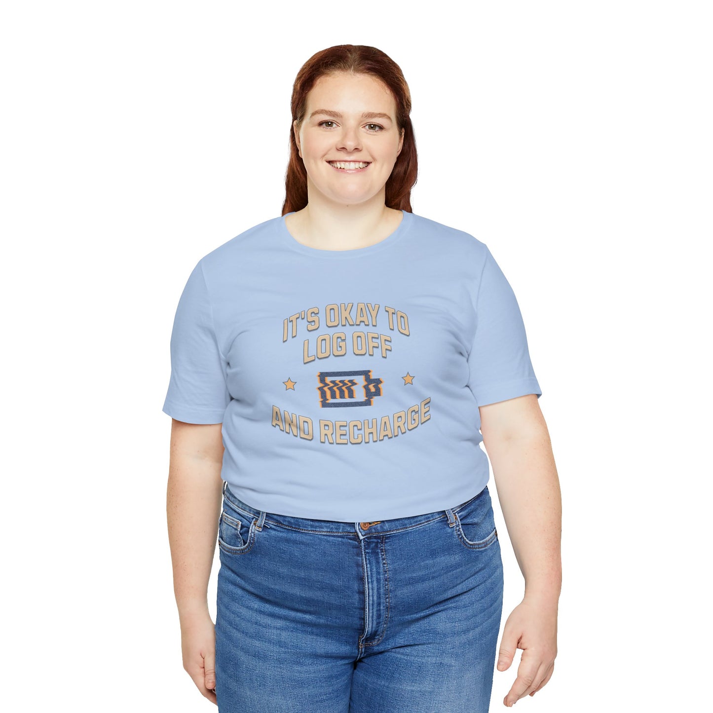 It's Okay to Log Off and Recharge Cotton Unisex Jersey T-Shirt - Perfect Gift for Self-Care, Cozy Nights, Weekend Wear, Birthday, Casual
