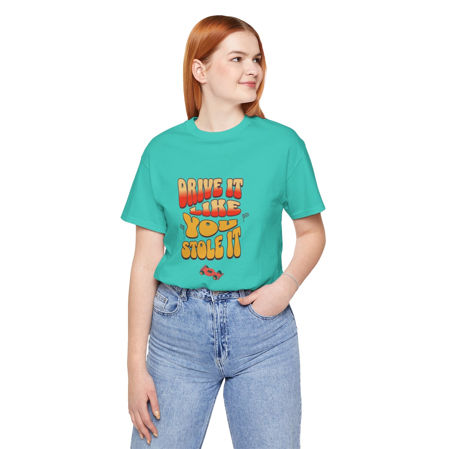 Drive It Like You Stole It Cotton Jersey Unisex T-Shirt for Car Lovers Graphic Tee, Gift for Car Lovers