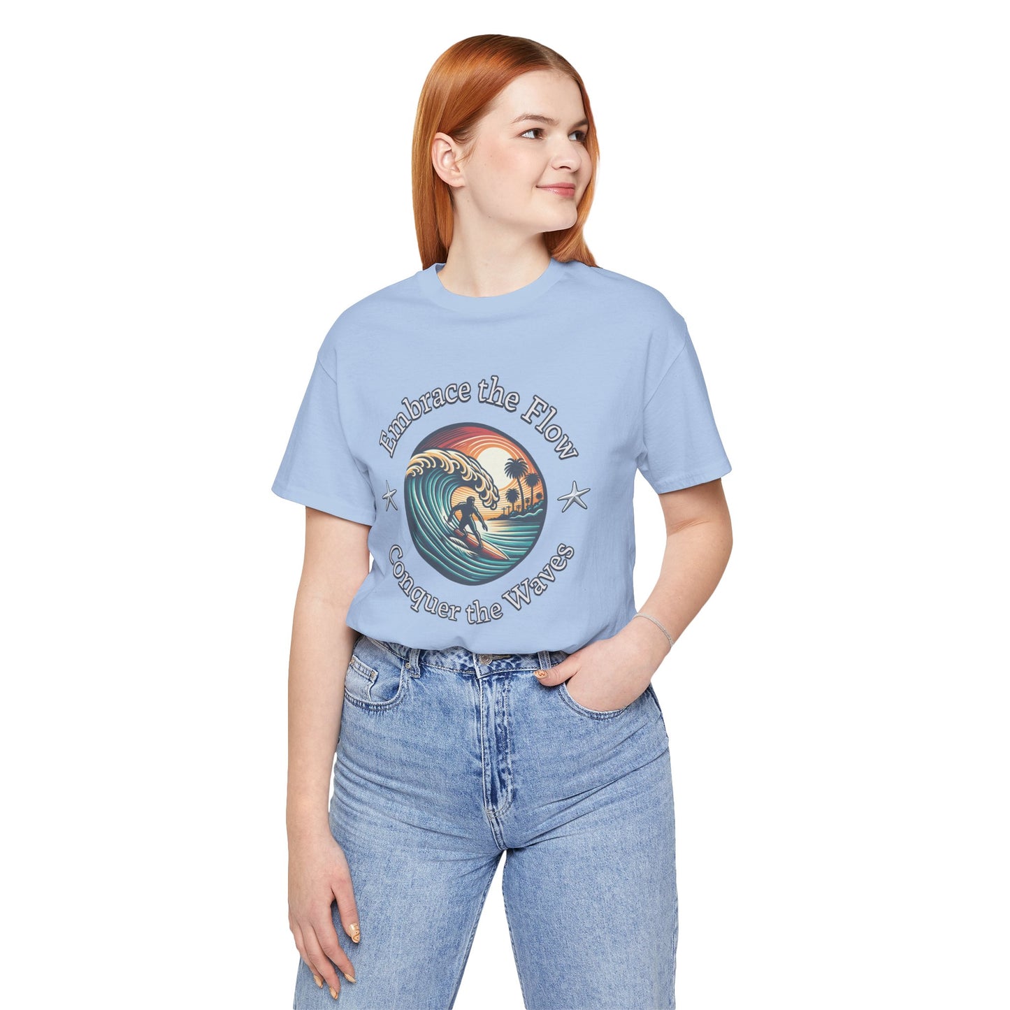Embrace the Flow Conquer the Wave Cotton Unisex Jersey T-Shirt, Surf-Inspired Beachwear, Gift for Surfers, Casual Summer Top, Surfing Lifestyle