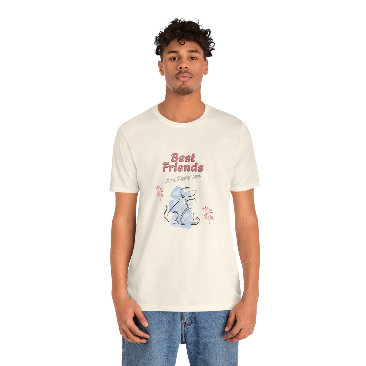 Best Friends Are Forever Cotton Unisex T-Shirt - Dog and Cat Lovers Shirt, Friendship Gift