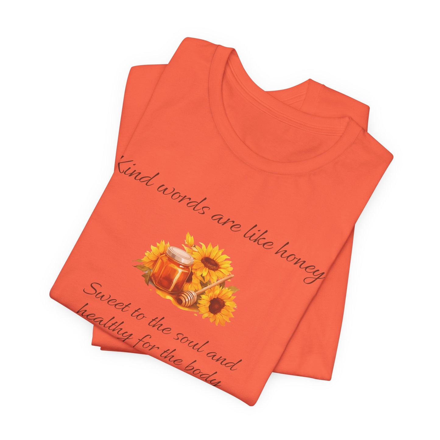 Kind Words Are Like Honey Cotton Unisex Jersey T-Shirt, Bible Verse Gift for Every Christian