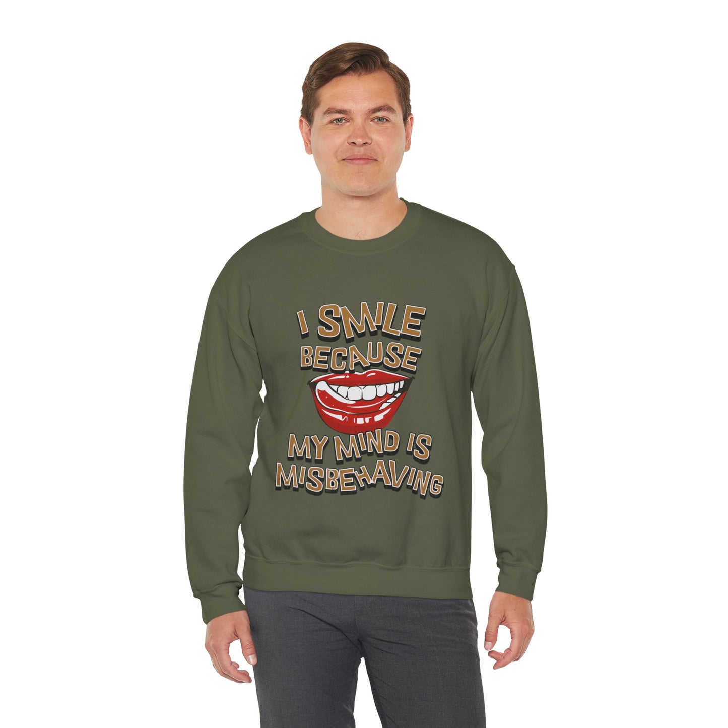 I Smile Because My Mind is Misbehaving Unisex Crewneck Sweatshirt