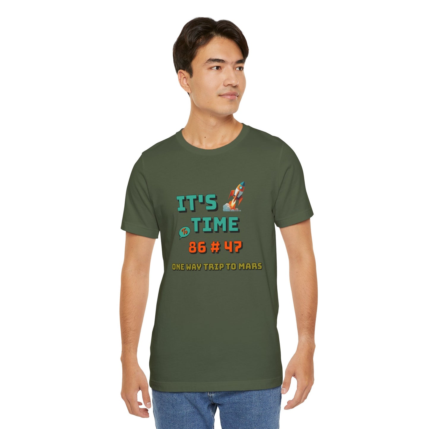 Its Time to 86 # 47 One Way Trip to Mars Cotton Unisex Jersey T-Shirt, Funny Casual Comfy Space-Themed Gift
