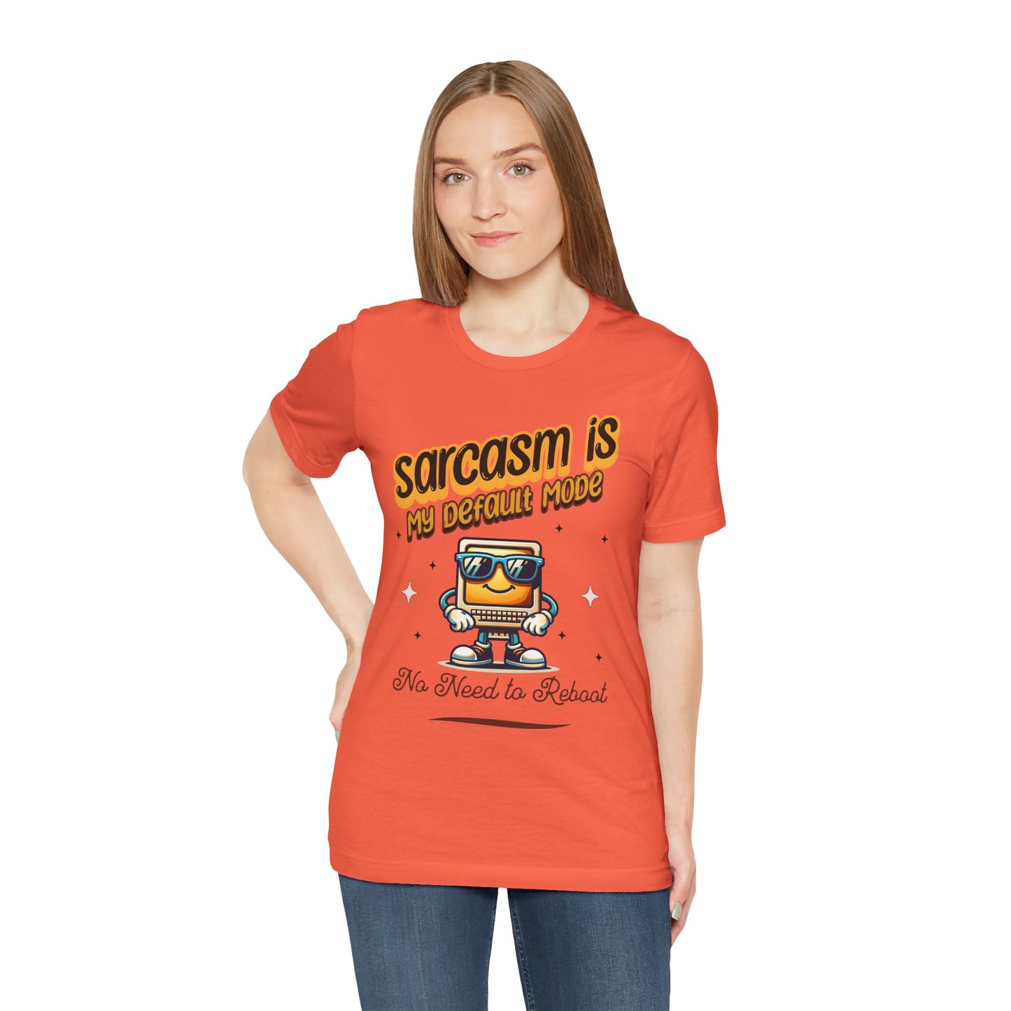 Sarcasm Is My Default Mode Cotton Jersey Unisex T-Shirt, Funny Sarcasm Computer Humor Comfy Casual