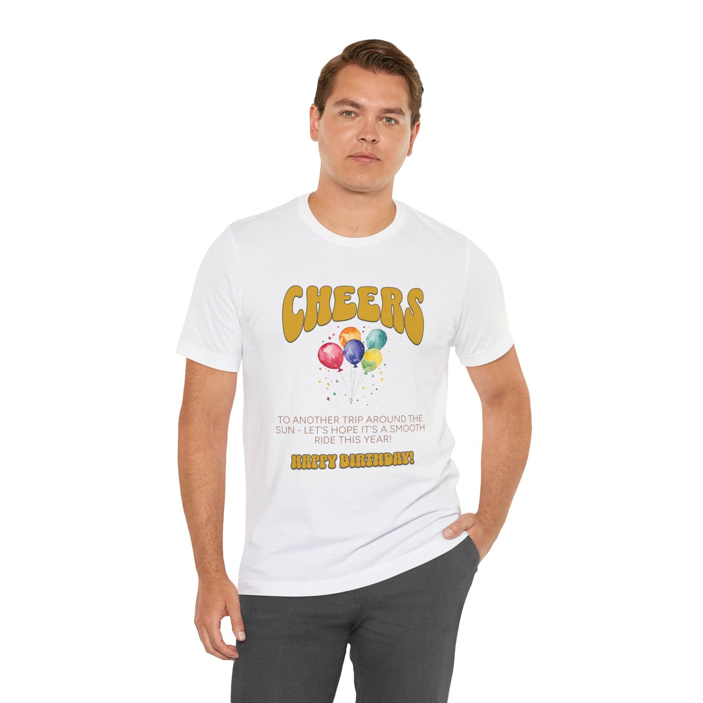 Cheers To Another Trip Around the World Cotton Unisex Jersey T-Shirt, Gift for Him Her