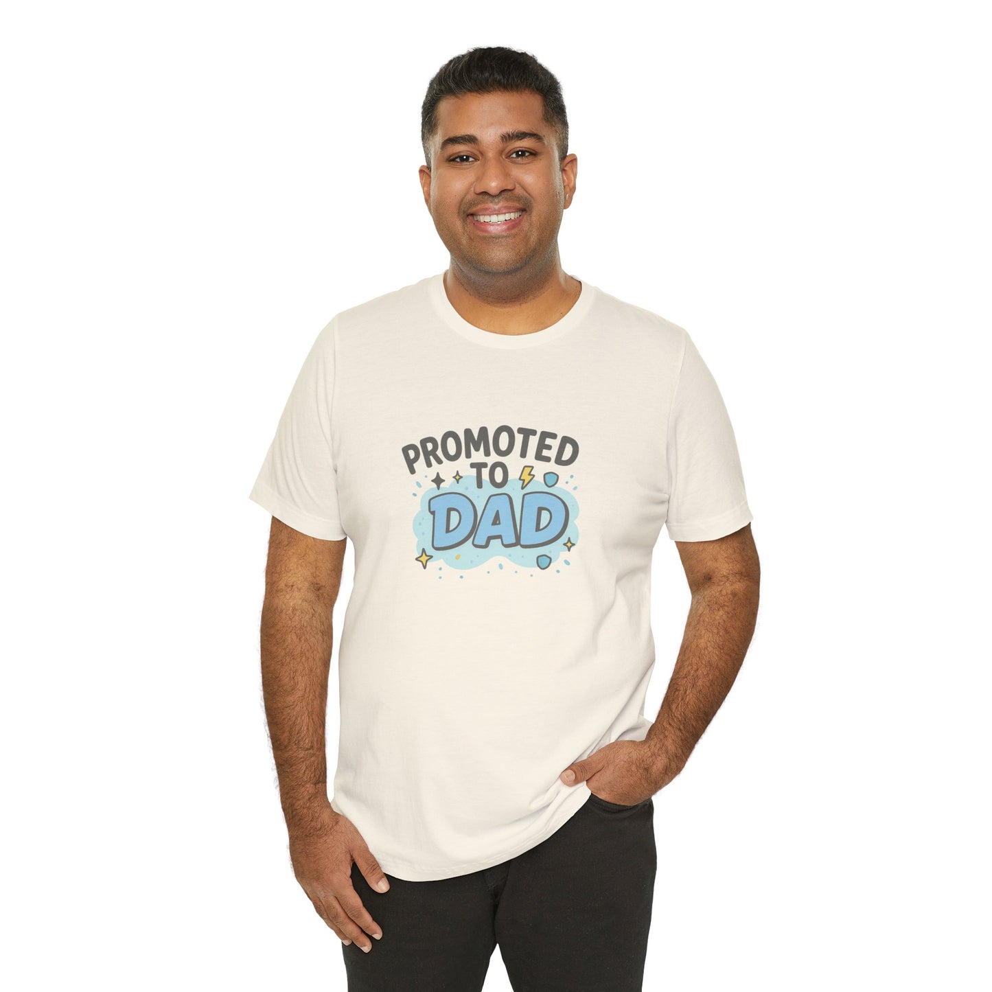 Promoted to Dad Unisex Cotton T-Shirt, Father's Day Gift, New Dad Clothing, Baby Announcement Tee