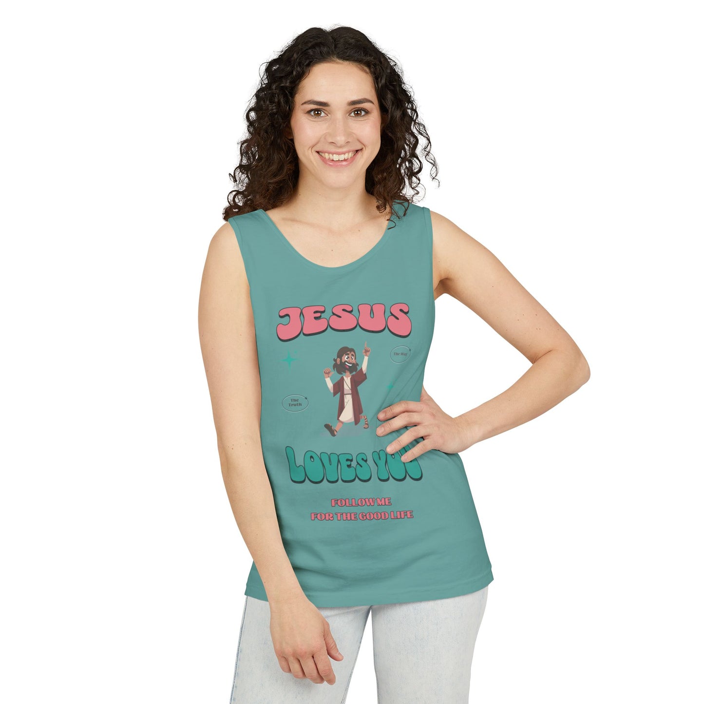 Jesus Loves You Follow Me for the Good Life Unisex Cotton Garment-Dyed Tank Top, Summer Wear