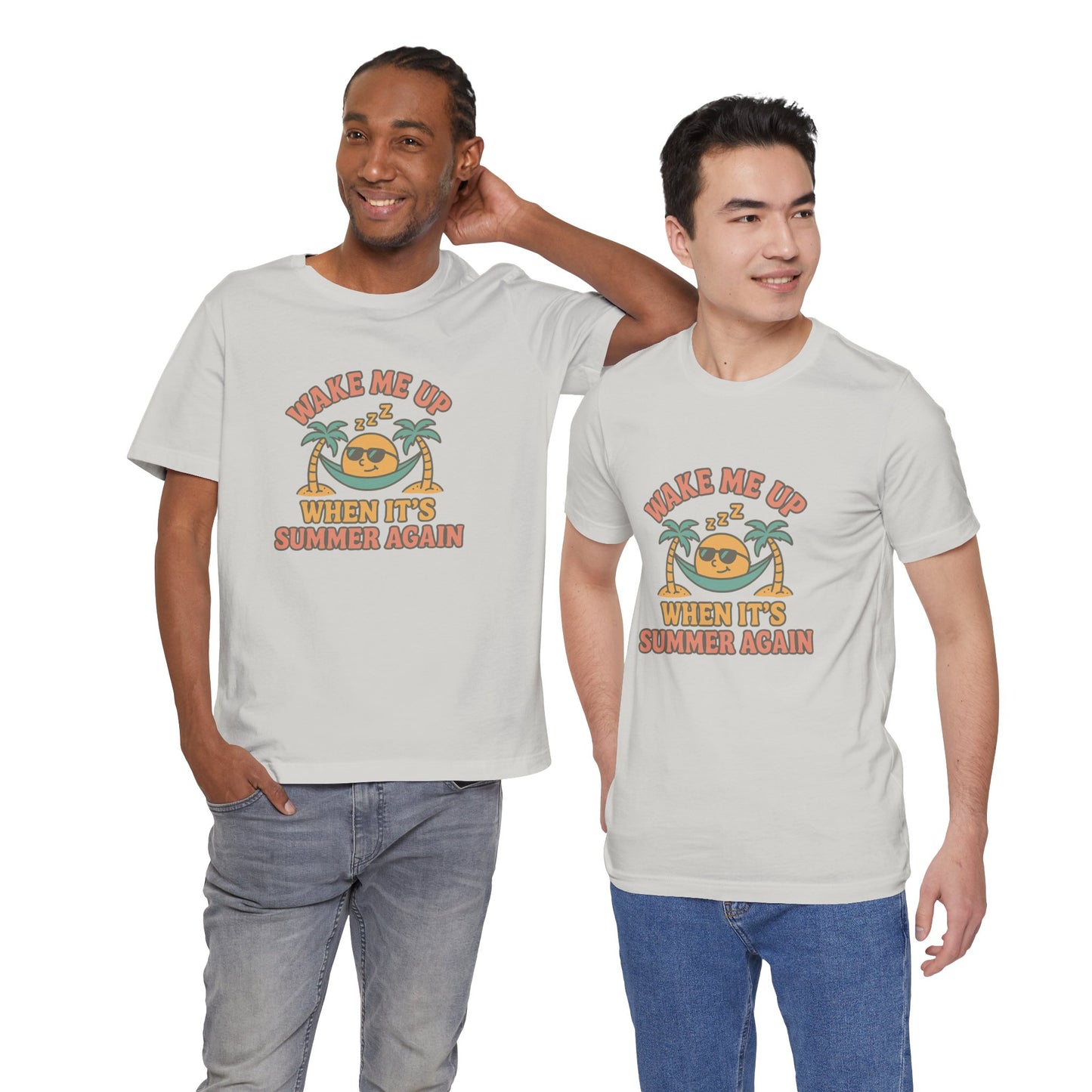 Wake Me Up When It's Summer Again Unisex Cotton T-Shirt, Summer Vibes Top, Casual Fun Apparel