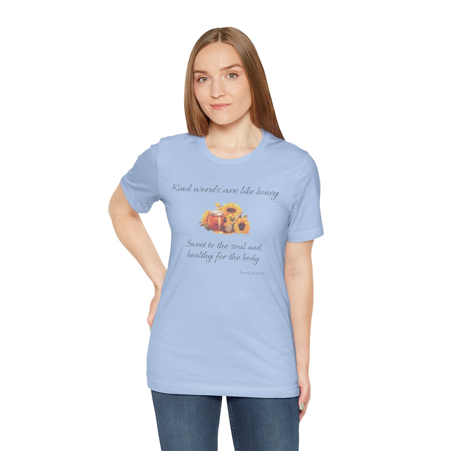 Kind Words Are Like Honey Cotton Unisex Jersey T-Shirt, Bible Verse Gift for Every Christian