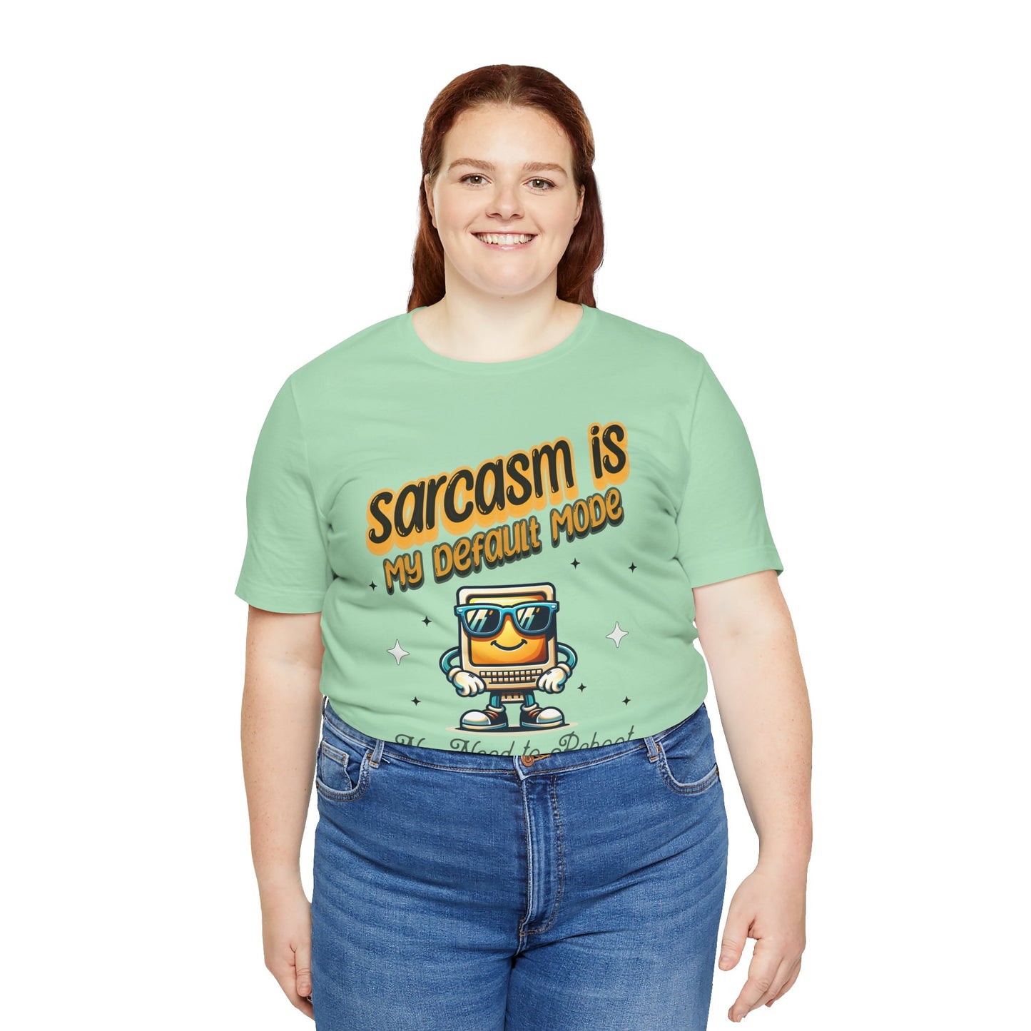 Sarcasm Is My Default Mode Cotton Jersey Unisex T-Shirt, Funny Sarcasm Computer Humor Comfy Casual