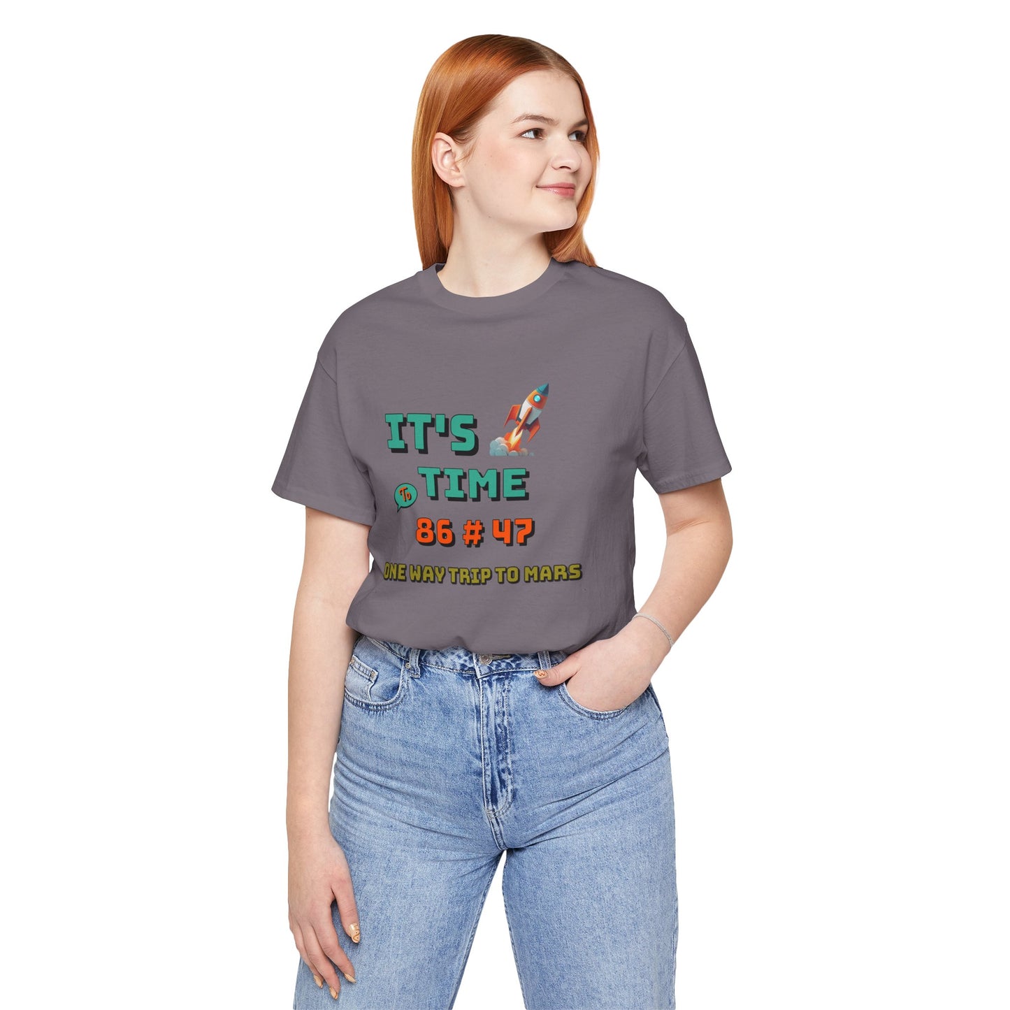 Its Time to 86 # 47 One Way Trip to Mars Cotton Unisex Jersey T-Shirt, Funny Casual Comfy Space-Themed Gift