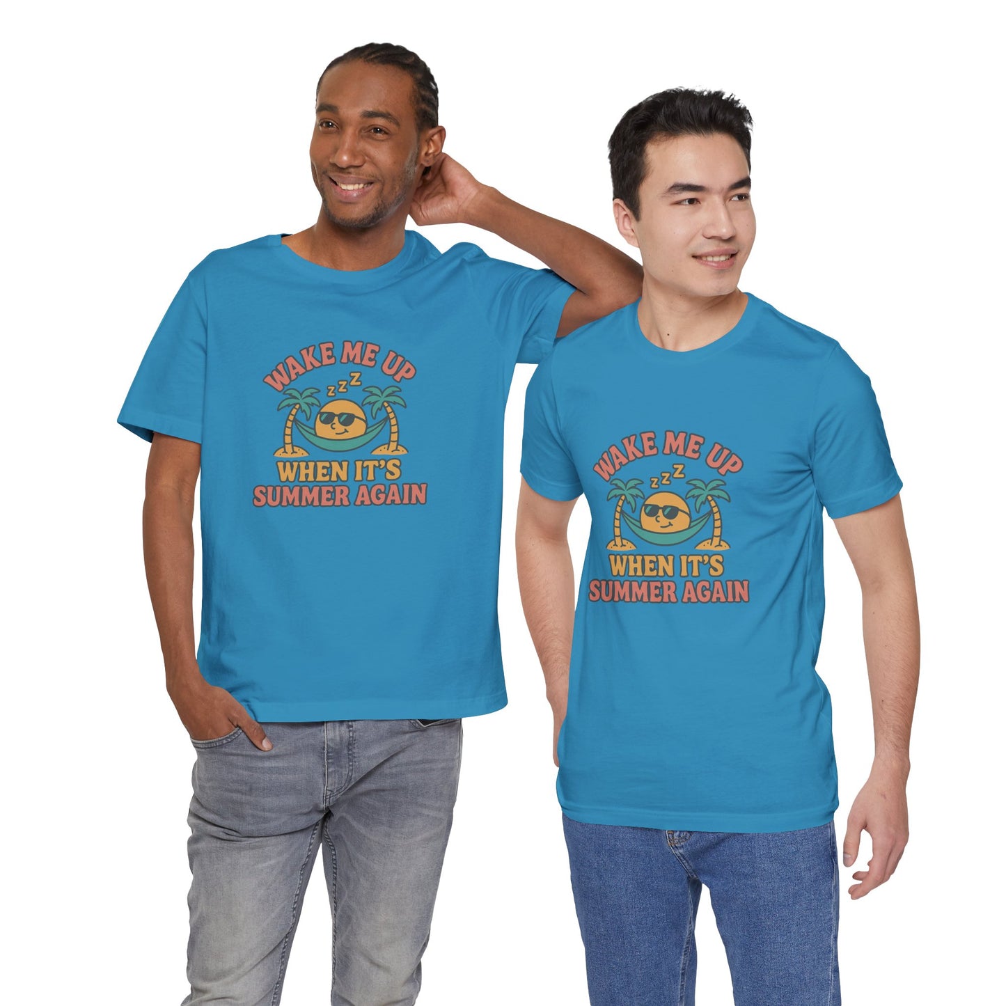 Wake Me Up When It's Summer Again Unisex Cotton T-Shirt, Summer Vibes Top, Casual Fun Apparel